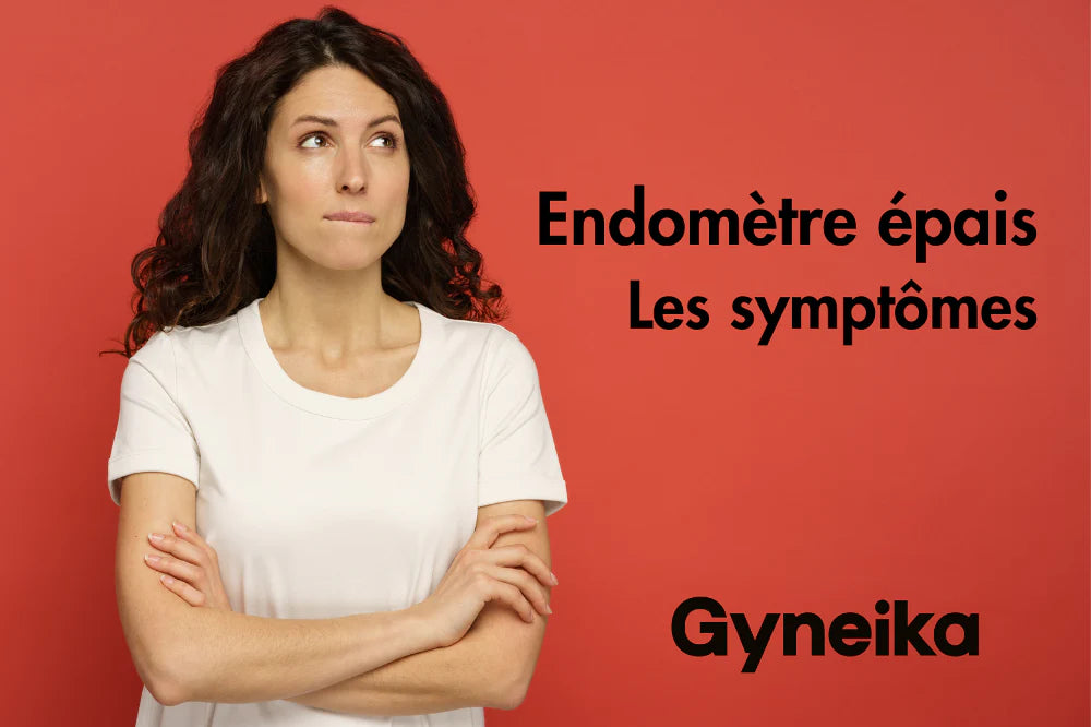 endomètre épais quels sont les symptomes